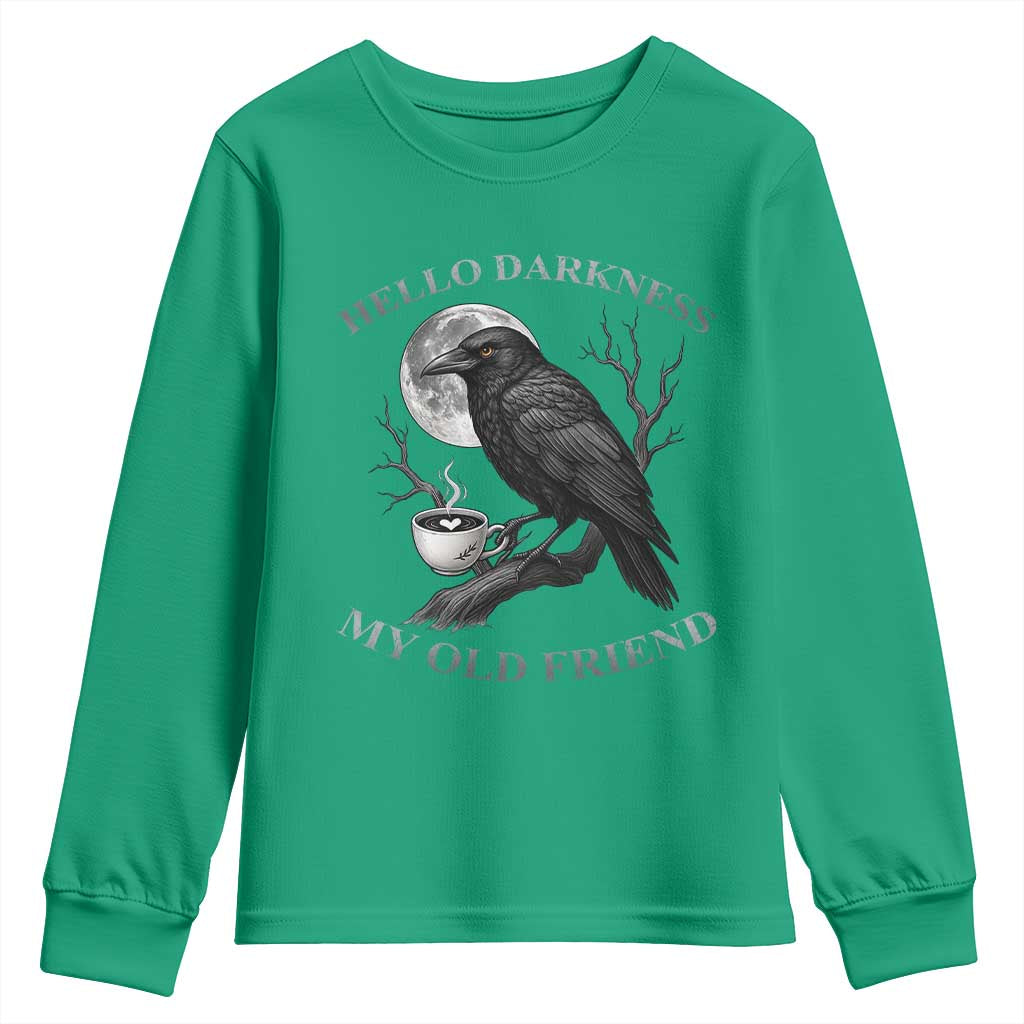 Funny Crow Coffee Youth Sweatshirt Raven Spooky Halloween Hello Darkness My Old Friend - Wonder Print Shop