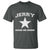 Jerry Makes Me Drink T Shirt Hilarious I Love Dallas - Wonder Print Shop