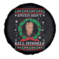 Funny Ugly Christmas Spare Tire Cover Epstein Didnt Kill Himself - Wonder Print Shop
