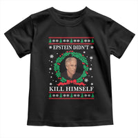 Funny Ugly Christmas Toddler T Shirt Epstein Didnt Kill Himself - Wonder Print Shop