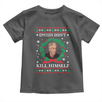 Funny Ugly Christmas Toddler T Shirt Epstein Didnt Kill Himself - Wonder Print Shop