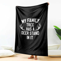 Hunting Throw Blanket My Family Tree Has A Deer Stand In It - Wonder Print Shop