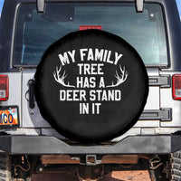 Hunting Spare Tire Cover My Family Tree Has A Deer Stand In It - Wonder Print Shop