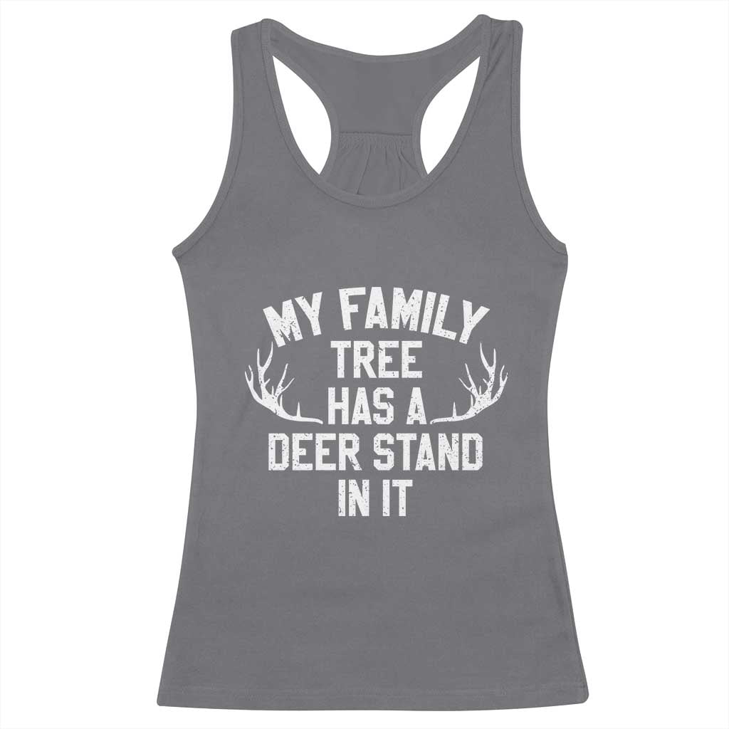 Hunting Racerback Tank Top My Family Tree Has A Deer Stand In It - Wonder Print Shop