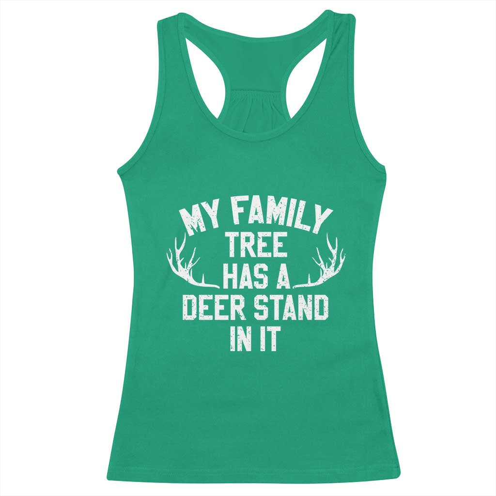 Hunting Racerback Tank Top My Family Tree Has A Deer Stand In It - Wonder Print Shop