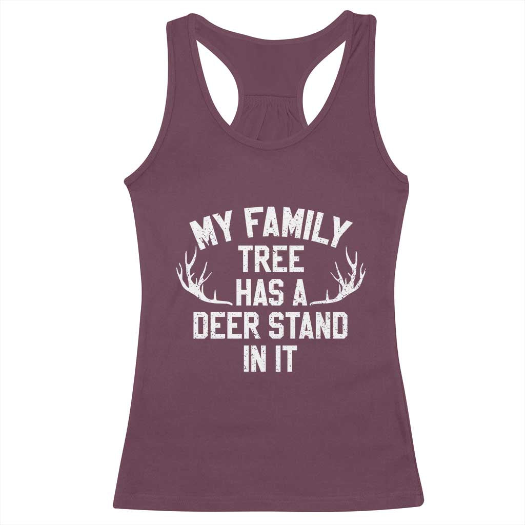 Hunting Racerback Tank Top My Family Tree Has A Deer Stand In It - Wonder Print Shop