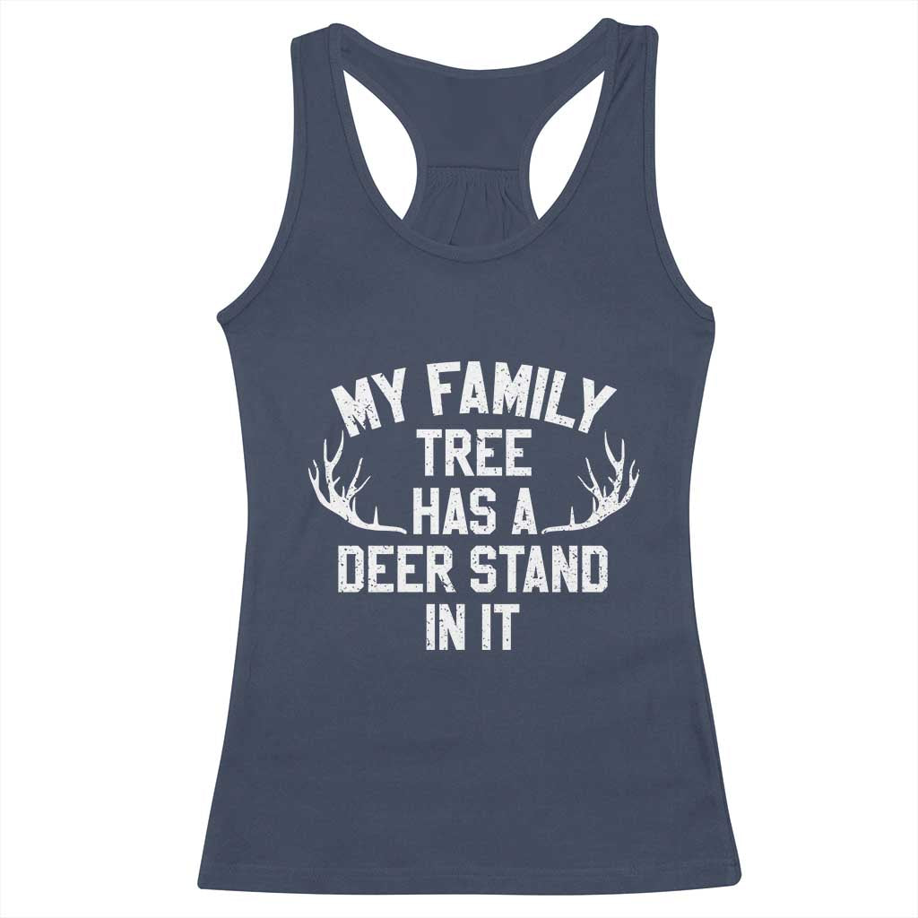 Hunting Racerback Tank Top My Family Tree Has A Deer Stand In It - Wonder Print Shop
