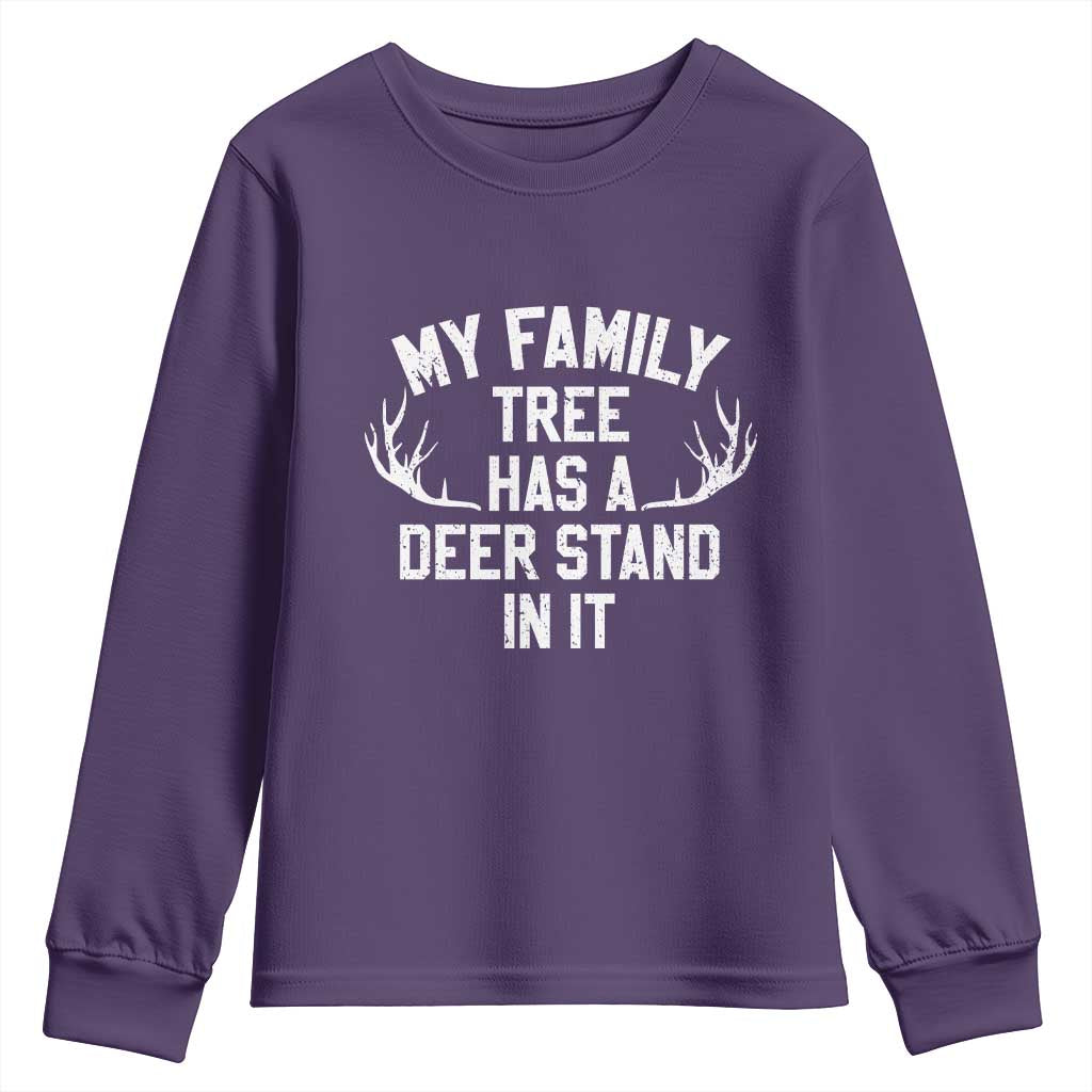 Hunting Youth Sweatshirt My Family Tree Has A Deer Stand In It - Wonder Print Shop