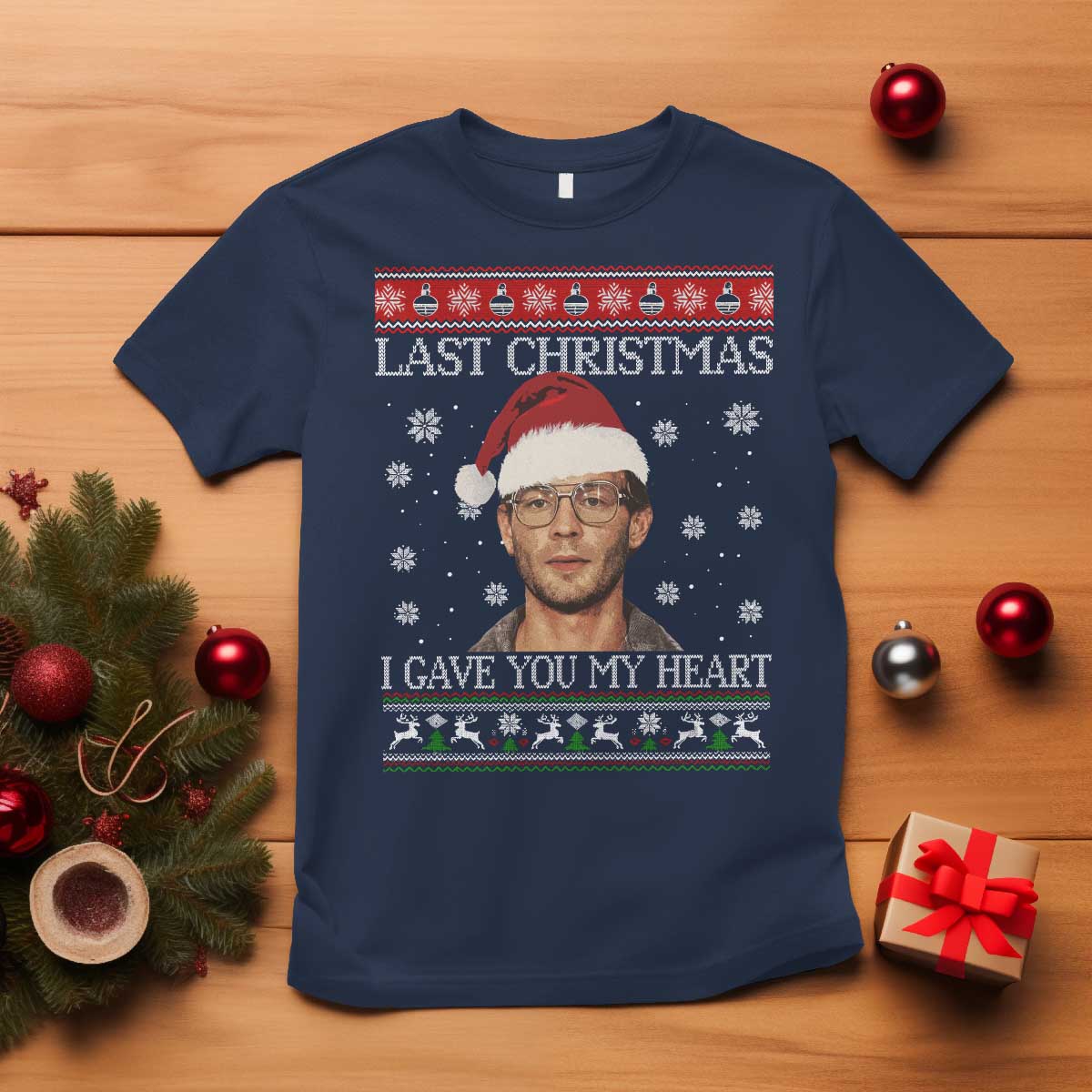 Christmas Jeffrey Dahmer T Shirt True Crime I Gave You My Heart Christmas - Wonder Print Shop