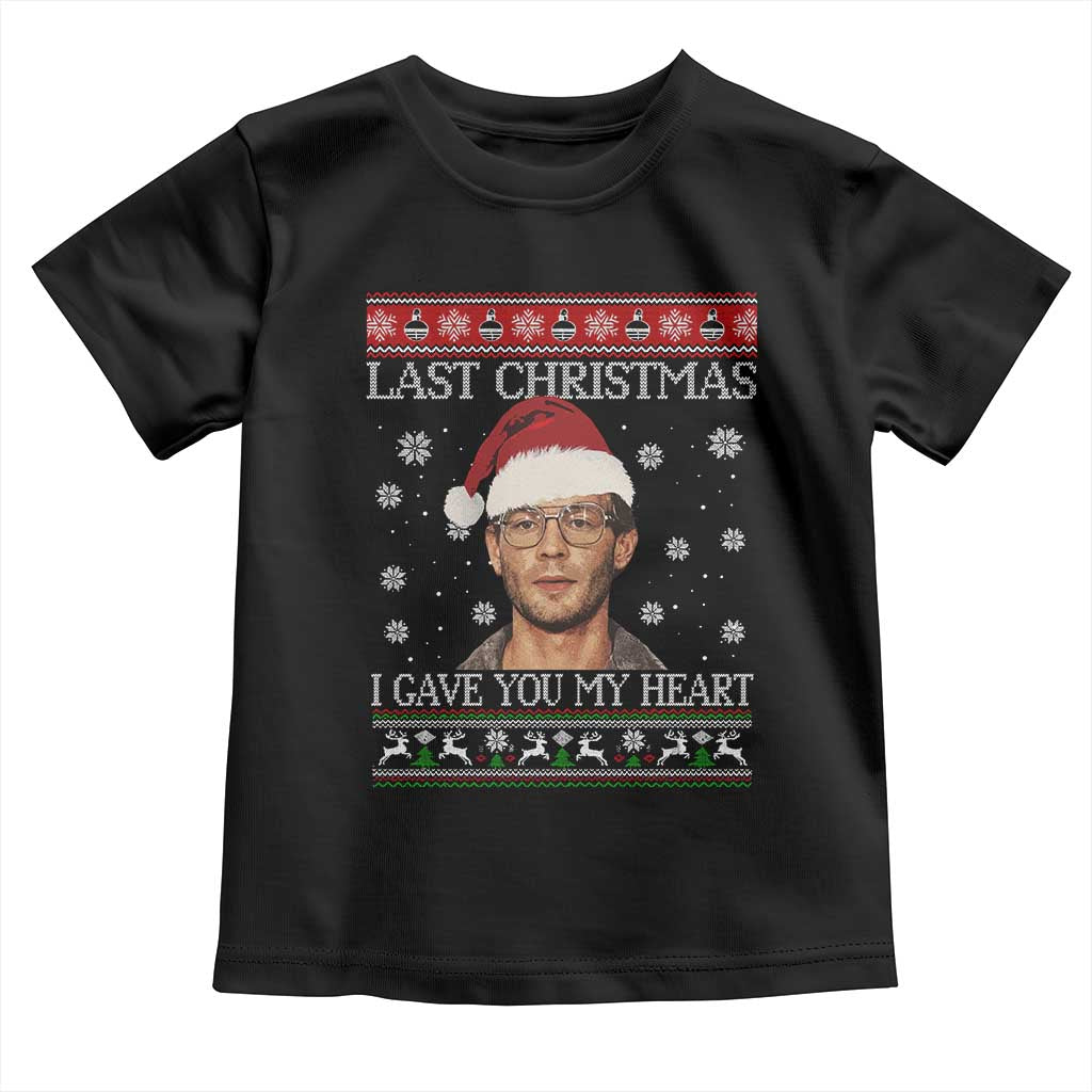 Christmas Jeffrey Dahmer Toddler T Shirt True Crime I Gave You My Heart Christmas - Wonder Print Shop