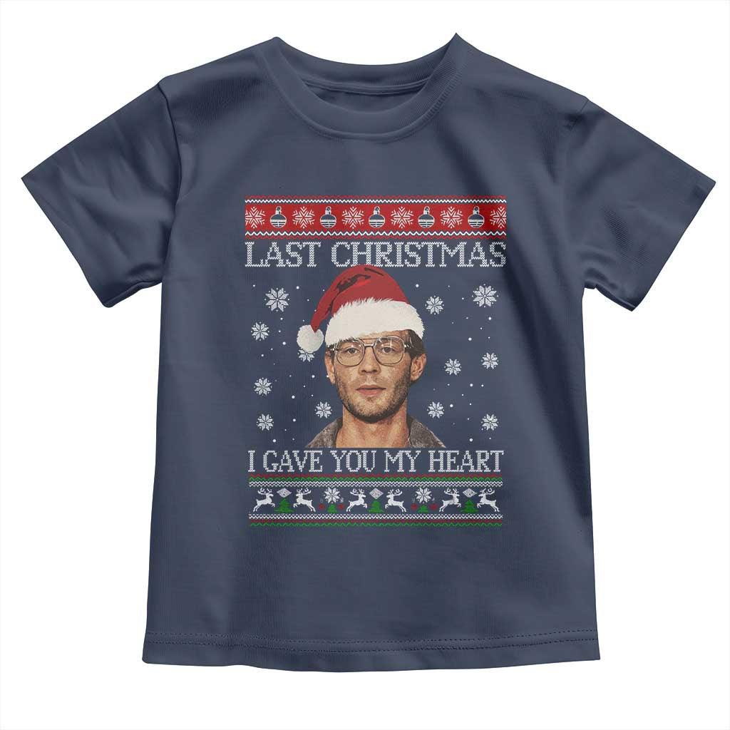 Christmas Jeffrey Dahmer Toddler T Shirt True Crime I Gave You My Heart Christmas - Wonder Print Shop