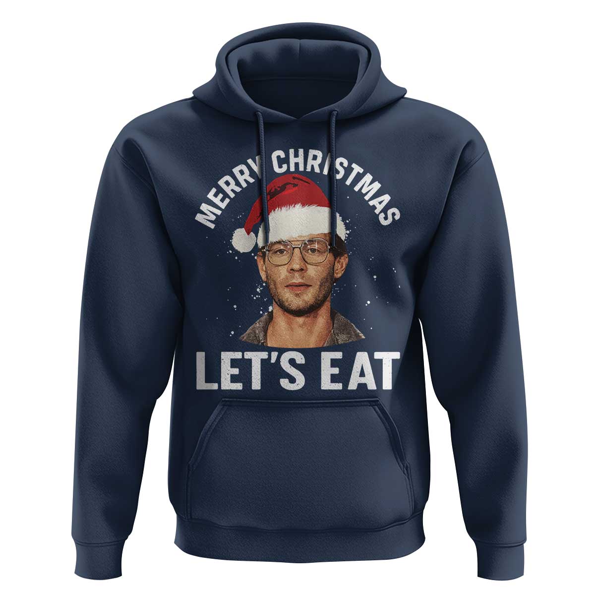 True Crime Ugly Christmas Hoodie Funny Jeffrey Dahmer Merry Xmas Lets Eat - Wonder Print Shop