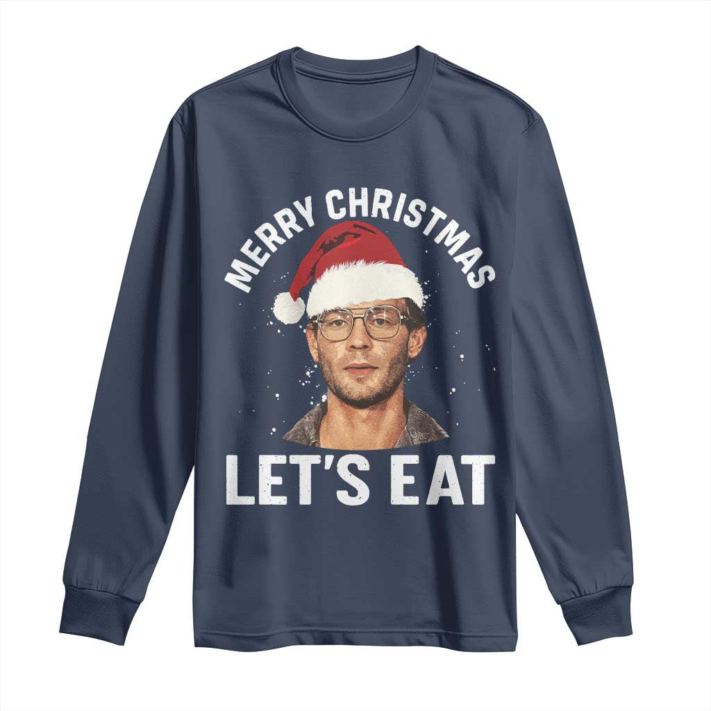 True Crime Ugly Christmas Long Sleeve Shirt Funny Jeffrey Dahmer Merry Xmas Lets Eat - Wonder Print Shop
