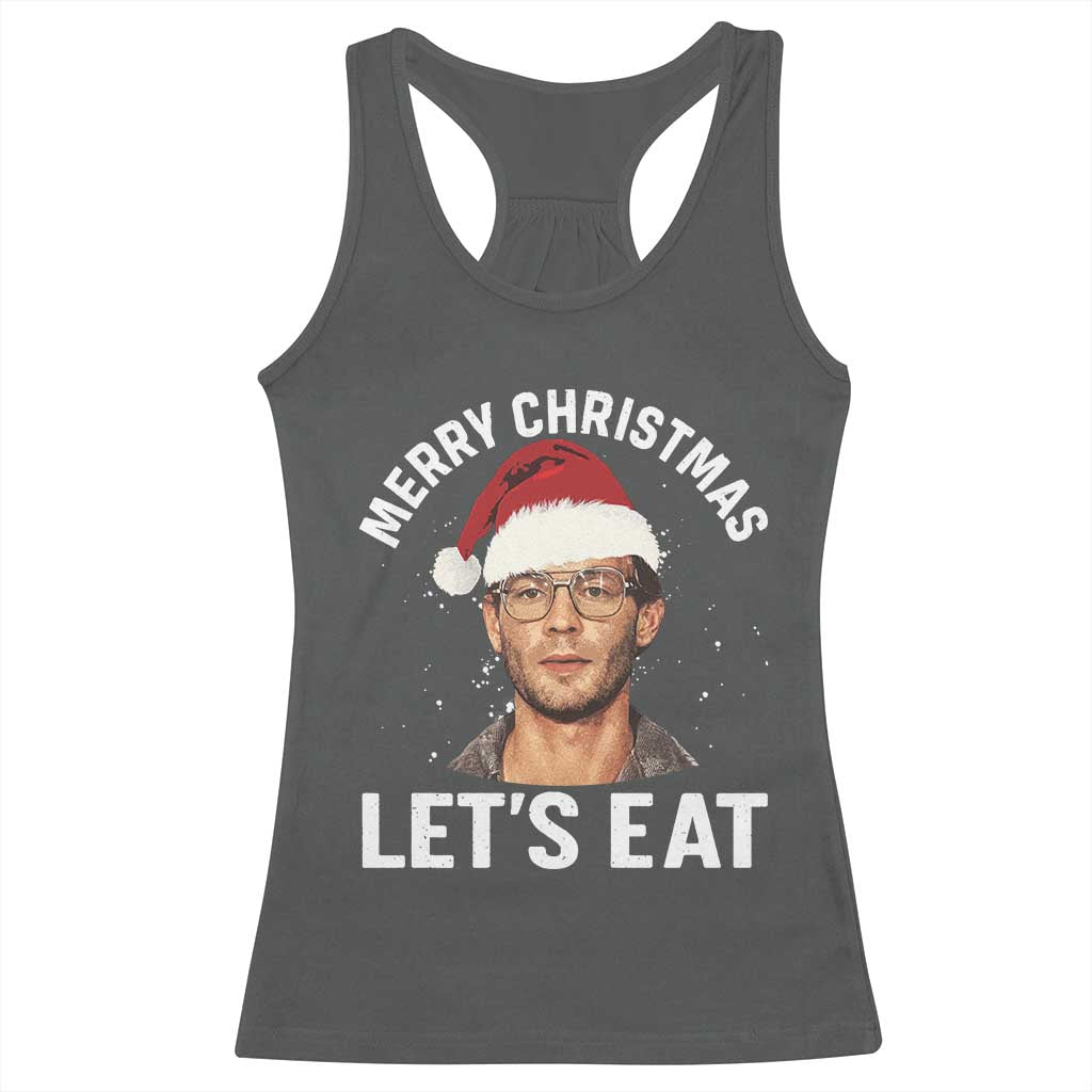True Crime Ugly Christmas Racerback Tank Top Funny Jeffrey Dahmer Merry Xmas Lets Eat - Wonder Print Shop