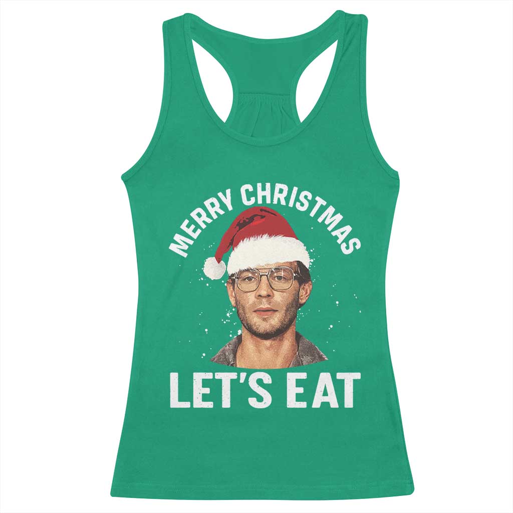True Crime Ugly Christmas Racerback Tank Top Funny Jeffrey Dahmer Merry Xmas Lets Eat - Wonder Print Shop