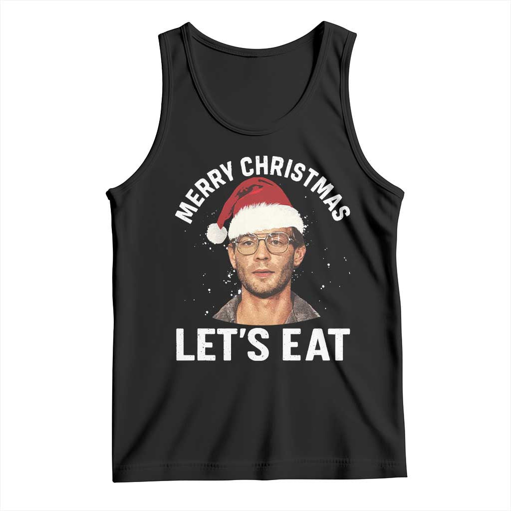 True Crime Ugly Christmas Tank Top Funny Jeffrey Dahmer Merry Xmas Lets Eat - Wonder Print Shop