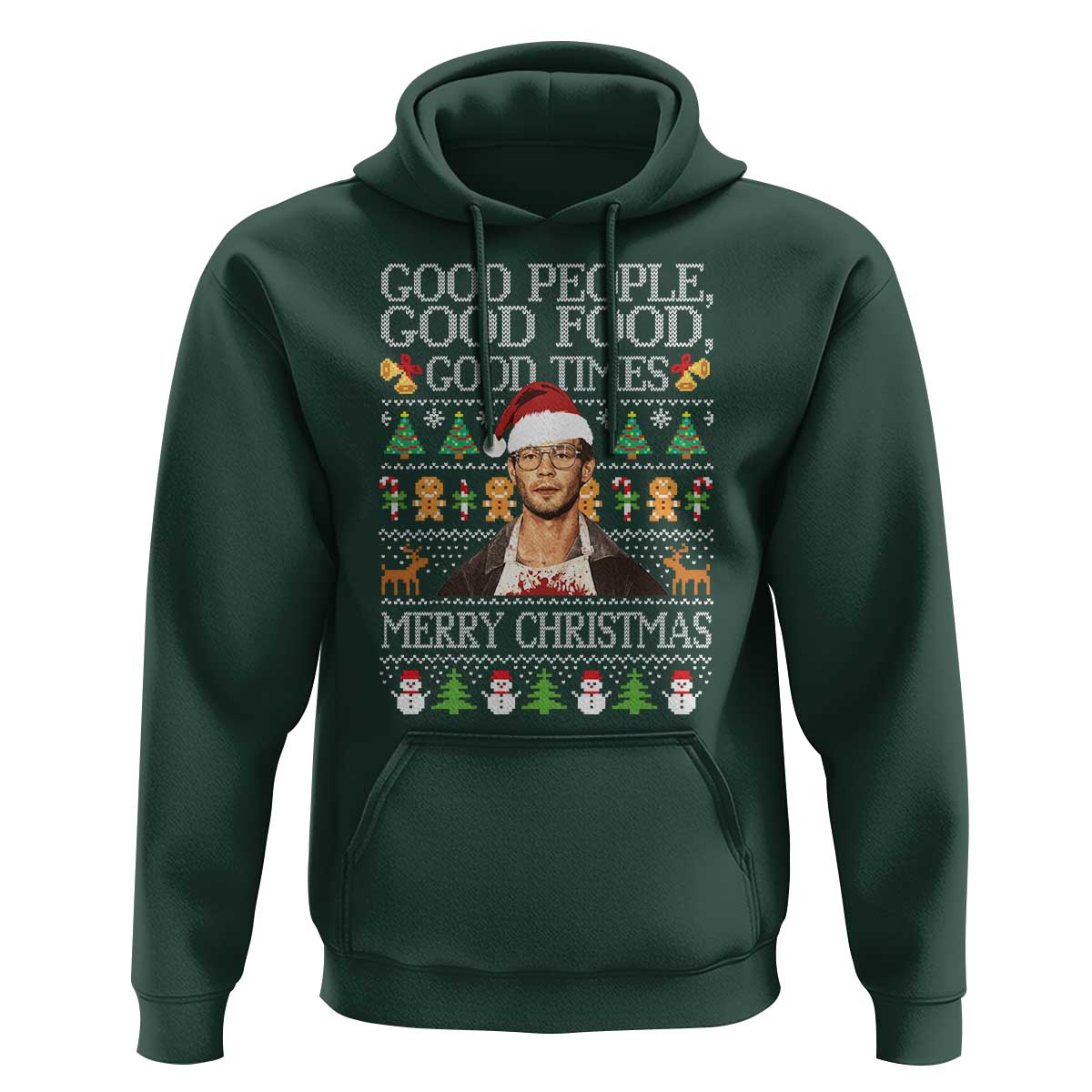 True Crime Ugly Christmas Hoodie Funny Jeffrey Dahmer Good Food Sick Humor - Wonder Print Shop
