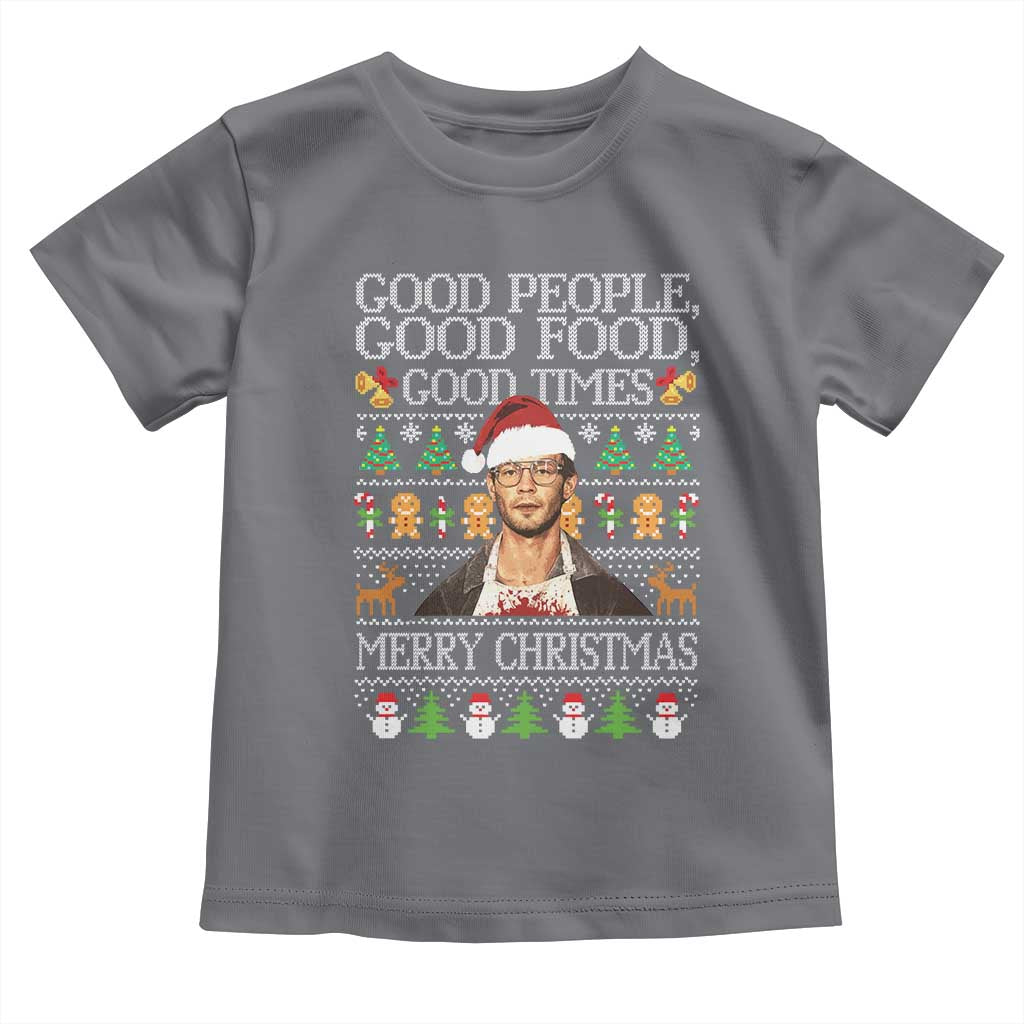 True Crime Ugly Christmas Toddler T Shirt Funny Jeffrey Dahmer Good Food Sick Humor - Wonder Print Shop