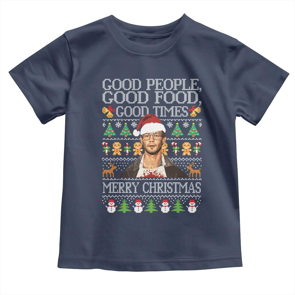 True Crime Ugly Christmas Toddler T Shirt Funny Jeffrey Dahmer Good Food Sick Humor - Wonder Print Shop