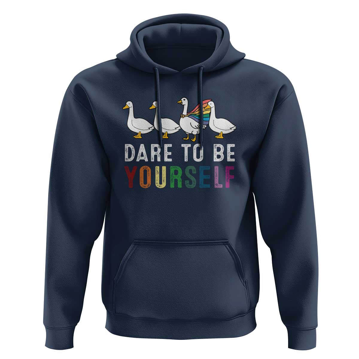 Rainbow Goose Dare to Be Yourself LGBTQ Pride Hoodie - Wonder Print Shop
