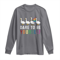 Rainbow Goose Dare to Be Yourself LGBTQ Pride Long Sleeve Shirt - Wonder Print Shop