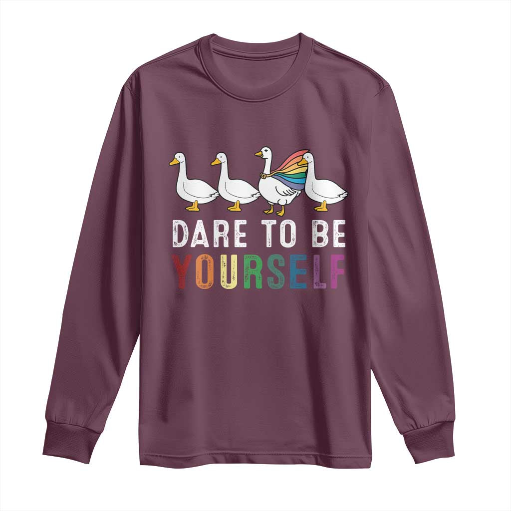 Rainbow Goose Dare to Be Yourself LGBTQ Pride Long Sleeve Shirt - Wonder Print Shop