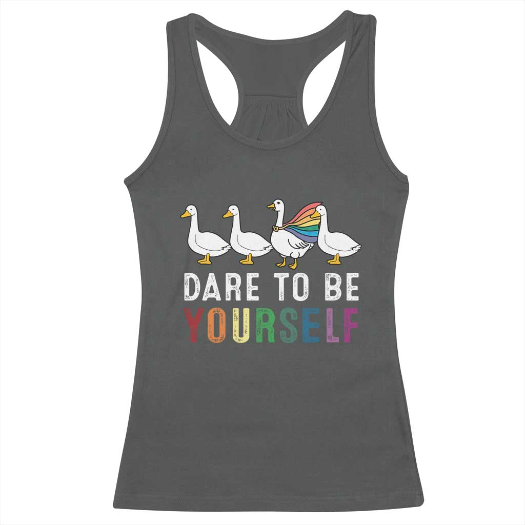 Rainbow Goose Dare to Be Yourself LGBTQ Pride Racerback Tank Top - Wonder Print Shop