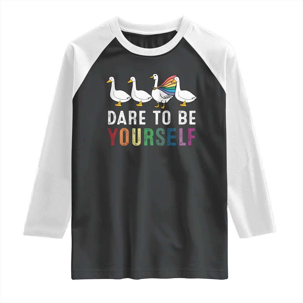 Rainbow Goose Dare to Be Yourself LGBTQ Pride Raglan Shirt - Wonder Print Shop