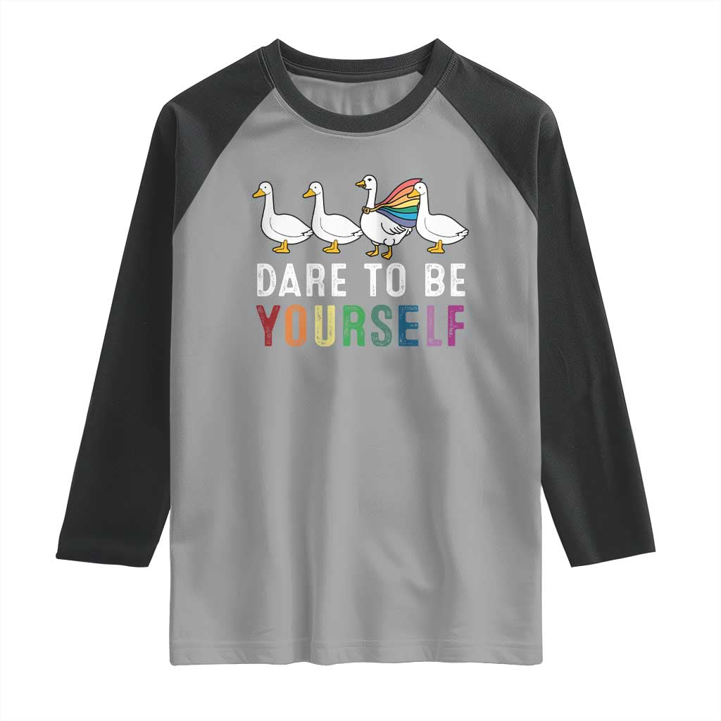 Rainbow Goose Dare to Be Yourself LGBTQ Pride Raglan Shirt - Wonder Print Shop