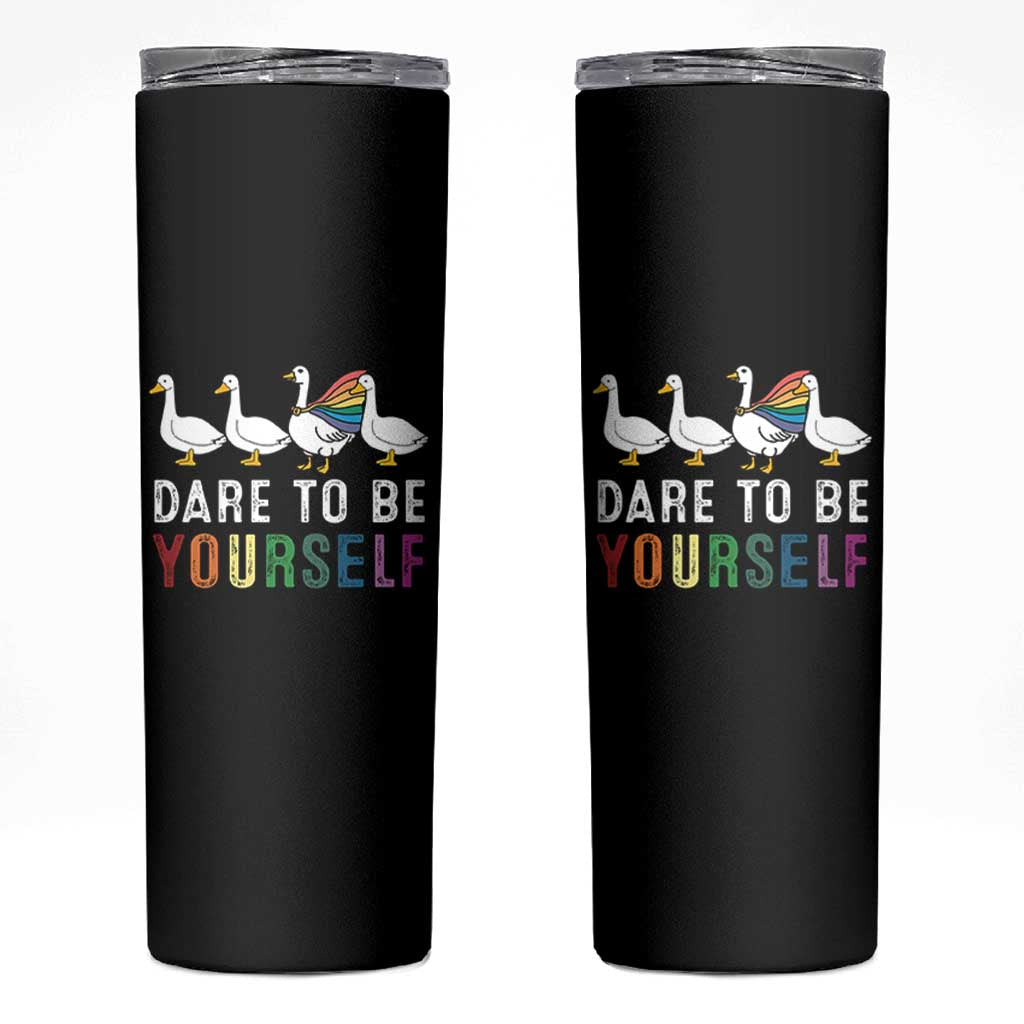 Rainbow Goose Dare to Be Yourself LGBTQ Pride Skinny Tumbler - Wonder Print Shop