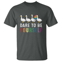 Rainbow Goose Dare to Be Yourself LGBTQ Pride T Shirt - Wonder Print Shop