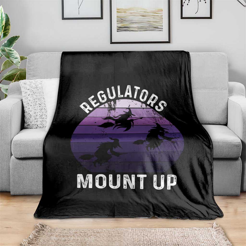 Funny Halloween Witch Throw Blanket Regulators Mount Up Witchy Vibes - Wonder Print Shop