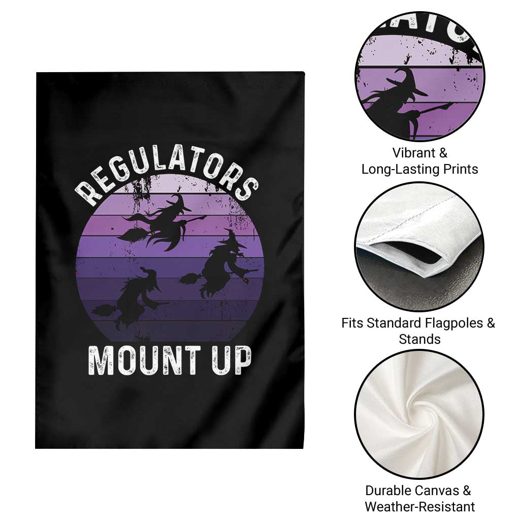 Funny Halloween Witch Garden Flag Regulators Mount Up Witchy Vibes - Wonder Print Shop