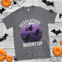 Funny Halloween Witch T Shirt Regulators Mount UpWitchy Vibes - Wonder Print Shop