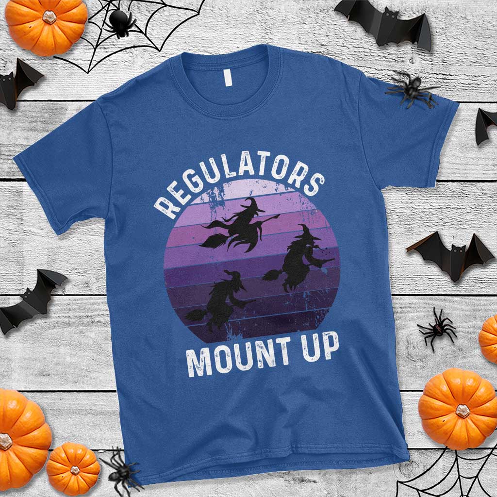 Funny Halloween Witch T Shirt Regulators Mount UpWitchy Vibes - Wonder Print Shop
