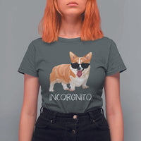 Incorgnito Funny Welsh Corgi Owner Dog Lover T Shirt For Women - Wonder Print Shop