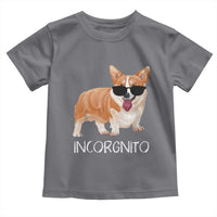 Incorgnito Funny Welsh Corgi Owner Dog Lover Toddler T Shirt
