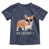 Incorgnito Funny Welsh Corgi Owner Dog Lover Toddler T Shirt