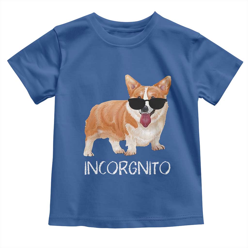 Incorgnito Funny Welsh Corgi Owner Dog Lover Toddler T Shirt