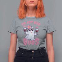 Halloween Women Ghost Cute Funny T Shirt For Women I'm Just Here For The Boos - Wonder Print Shop