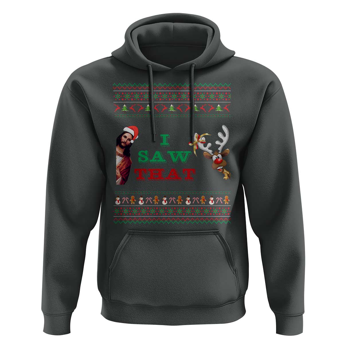 Jesus I Saw That Meme Hoodie Funny Ugly Christmas Religious Christian - Wonder Print Shop