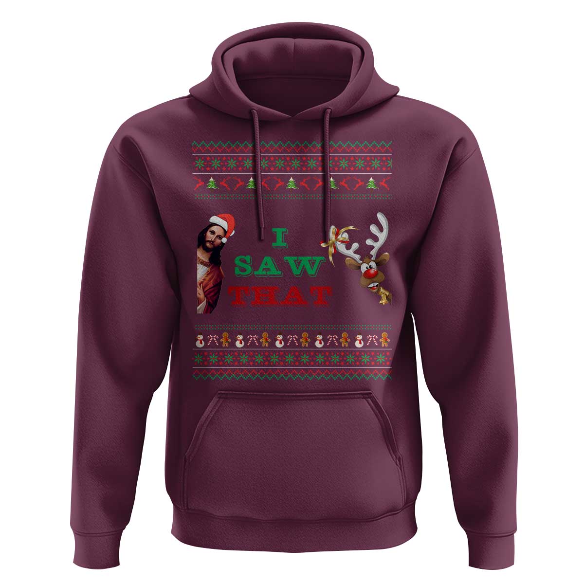 Jesus I Saw That Meme Hoodie Funny Ugly Christmas Religious Christian - Wonder Print Shop