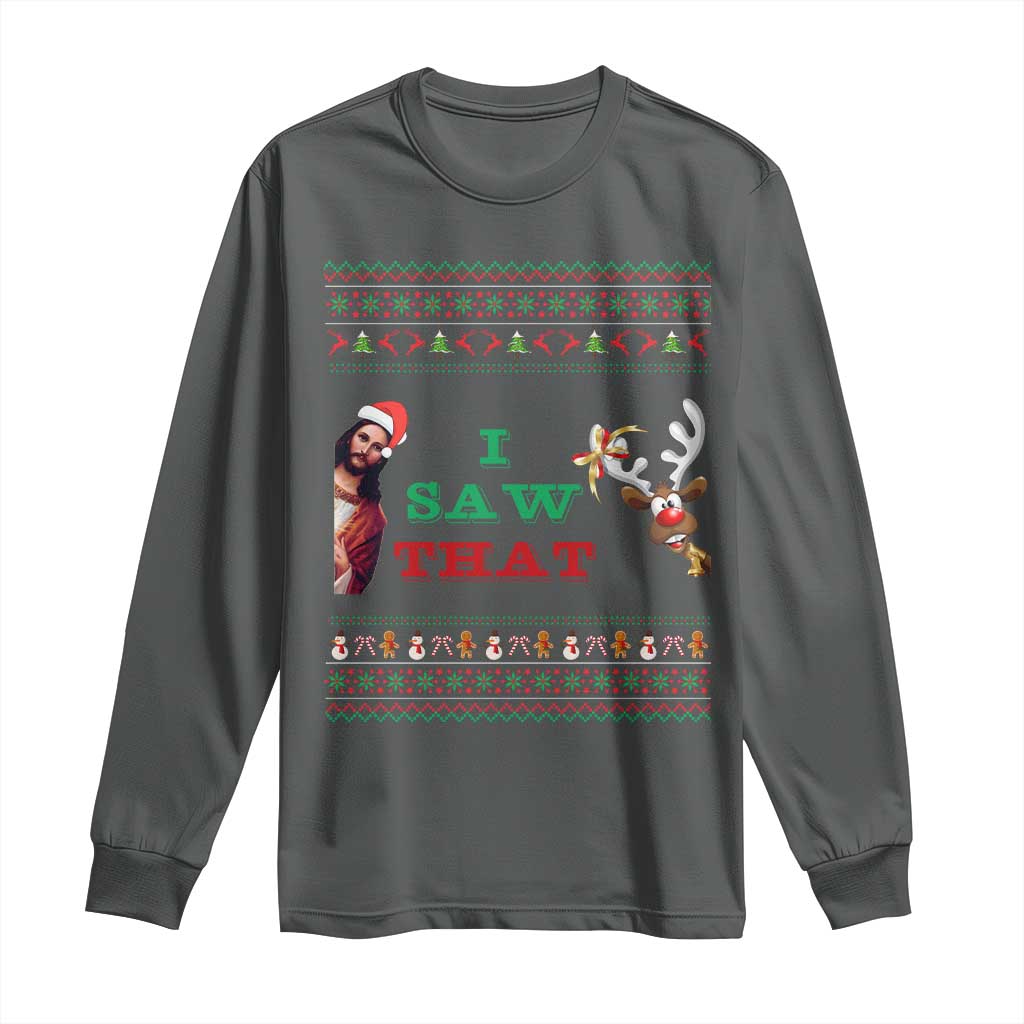 Jesus I Saw That Meme Long Sleeve Shirt Funny Ugly Christmas Religious Christian - Wonder Print Shop