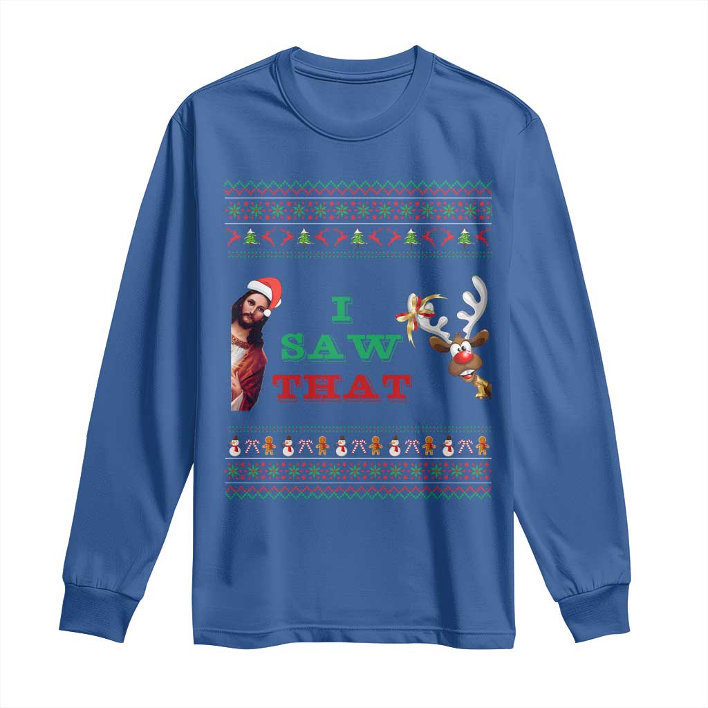 Jesus I Saw That Meme Long Sleeve Shirt Funny Ugly Christmas Religious Christian - Wonder Print Shop