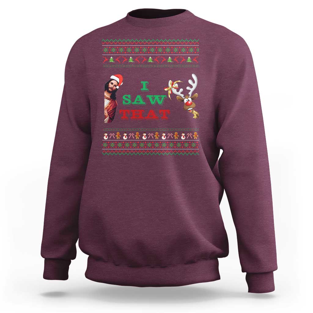 Jesus I Saw That Meme Sweatshirt Funny Ugly Christmas Religious Christian - Wonder Print Shop