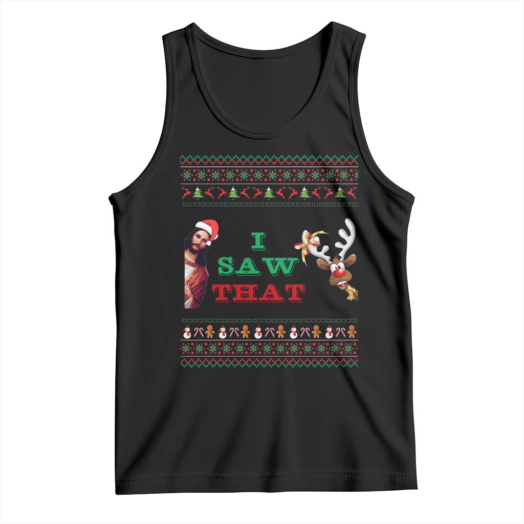 Jesus I Saw That Meme Tank Top Funny Ugly Christmas Religious Christian - Wonder Print Shop