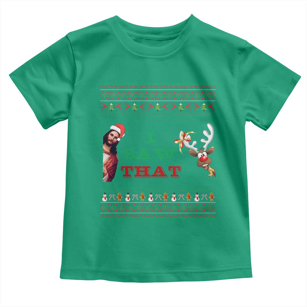 Jesus I Saw That Meme Toddler T Shirt Funny Ugly Christmas Religious Christian - Wonder Print Shop