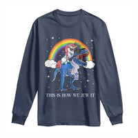 Funny Hanukkah Long Sleeve Shirt Jewnicorn This Is How We Jew It - Wonder Print Shop