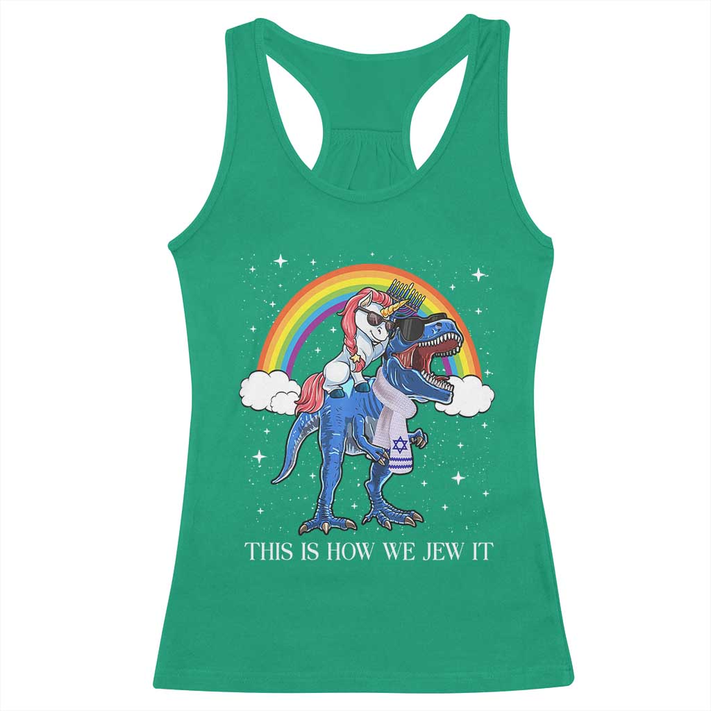 Funny Hanukkah Racerback Tank Top Jewnicorn This Is How We Jew It - Wonder Print Shop