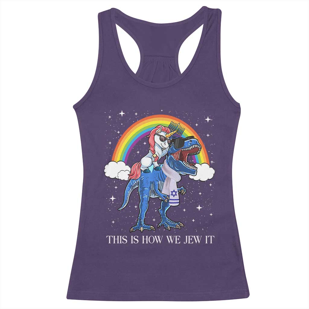 Funny Hanukkah Racerback Tank Top Jewnicorn This Is How We Jew It - Wonder Print Shop